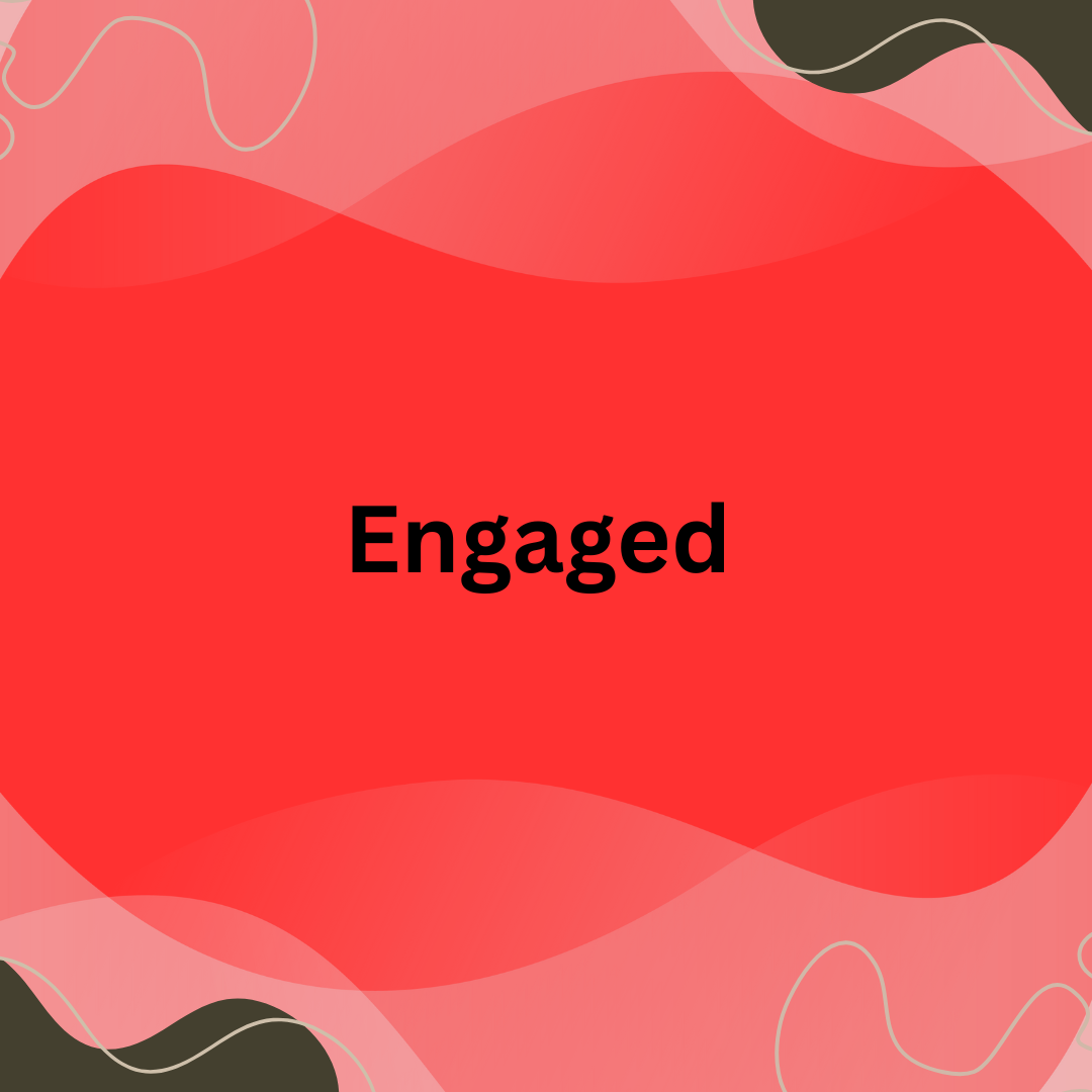 Engaged